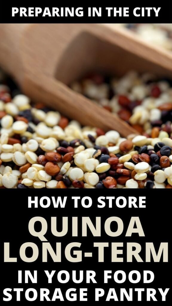 Storing Quinoa Long Term