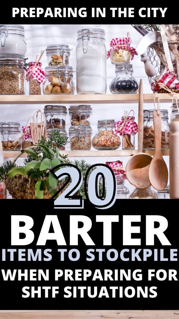 Top 20 Barter Items To Stockpile