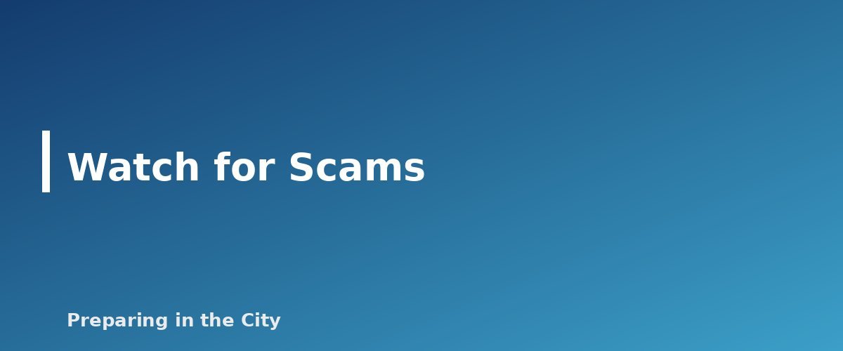Watch for Scams - section banner for After a Hurricane