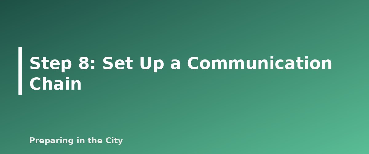 Step 8: Set Up a Communication Chain - section banner for How to Build an Apartment Building Emergency Plan With Your Neighbors