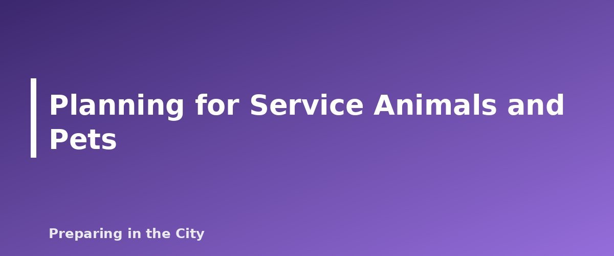 Planning for Service Animals and Pets - section banner for Apartment Evacuation Planning for People With Disabilities or Limited Mobility