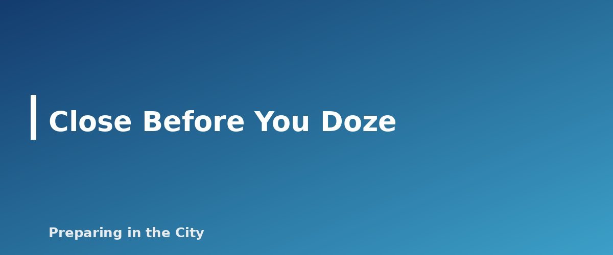 Close Before You Doze - section banner for Apartment Fire Safety
