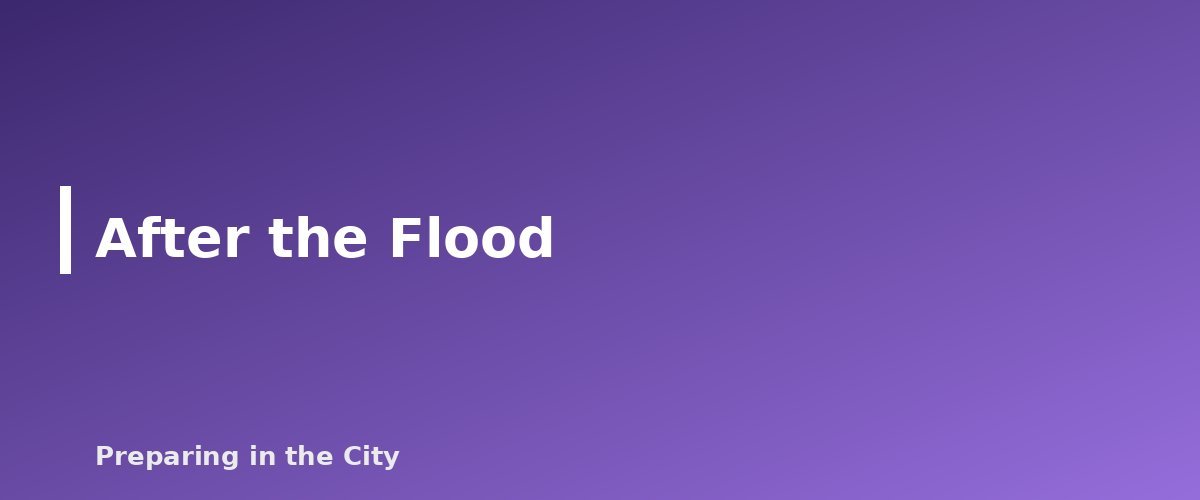 After the Flood - section banner for Basement Apartment Flood Safety