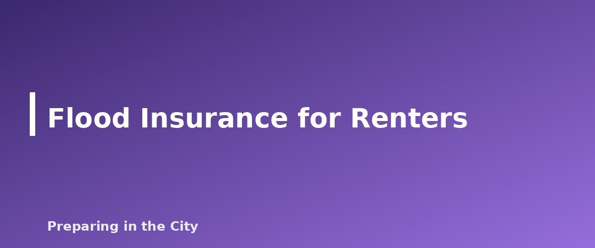 Flood Insurance for Renters - section banner for Basement Apartment Flood Safety