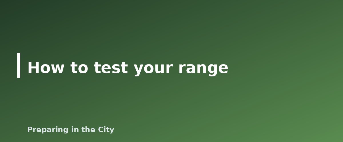How to test your range - illustration for Best Survival Walkie-Talkies: What to Look For in an Emergency Radio