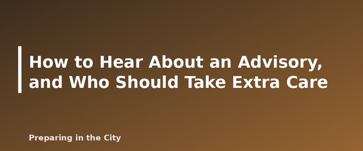 How to Hear About an Advisory, and Who Should Take Extra Care - illustration for What to Do When the Water Is Unsafe: Boil Water Advisories Explained