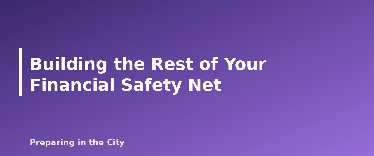Building the Rest of Your Financial Safety Net - section banner for Emergency Cash