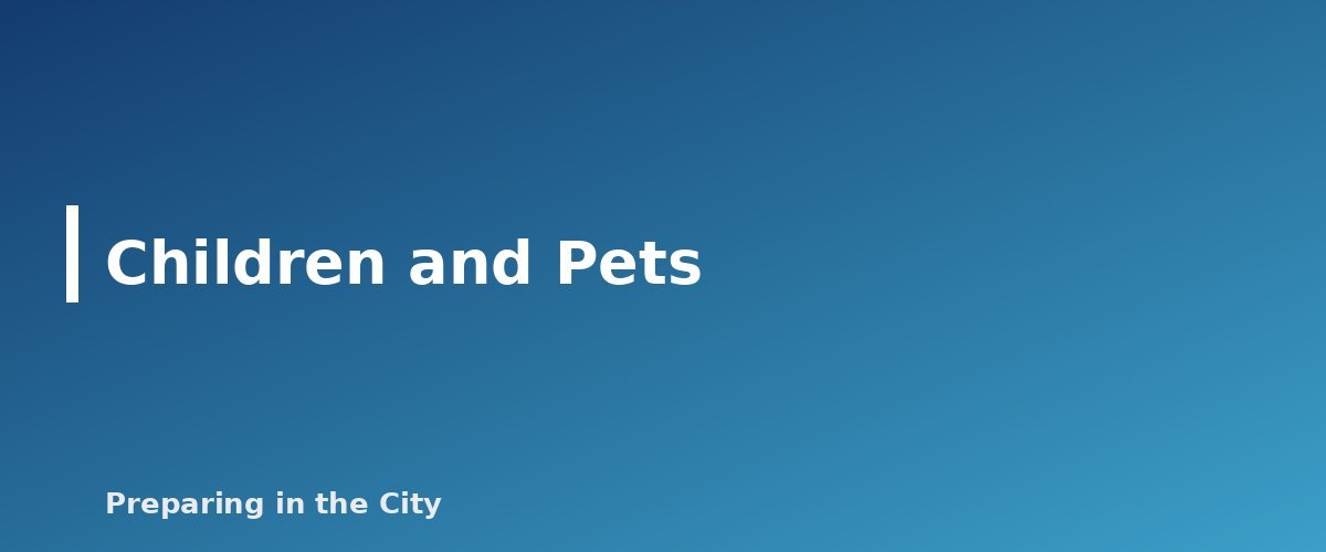 Children and Pets - section banner for Emergency Medication Plan
