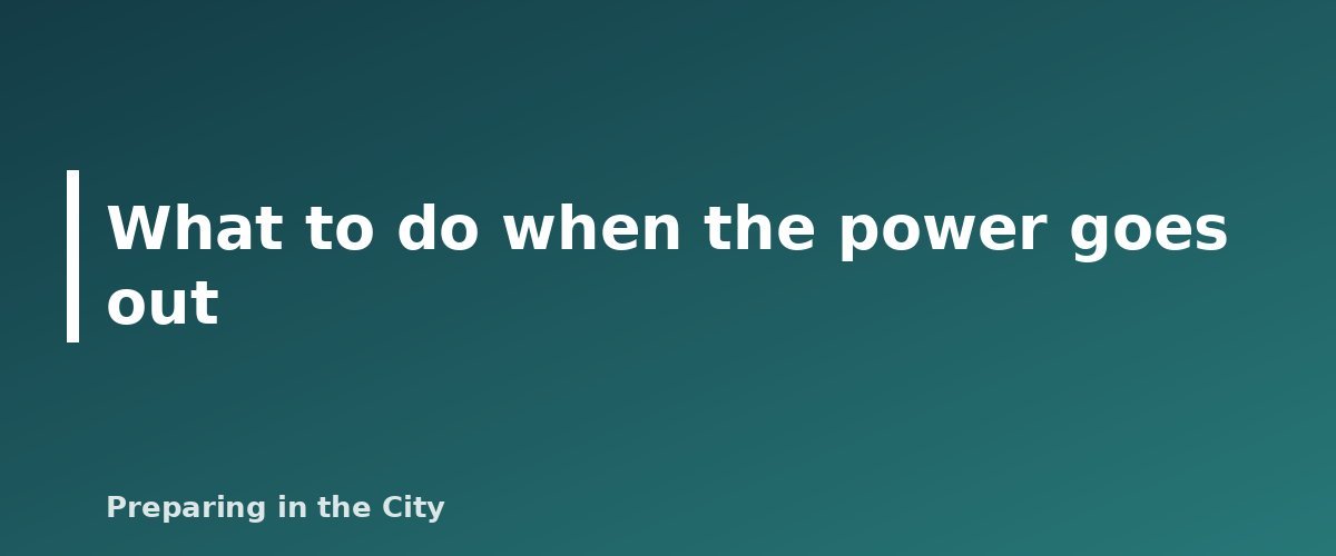 What to do when the power goes out - illustration for How to Prepare for a Winter Power Outage: Supplies, Heat and Safety