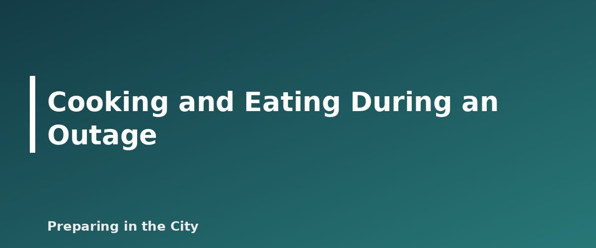 Cooking and Eating During an Outage - illustration for Food Safety in a Power Outage: Fridge and Freezer Timelines