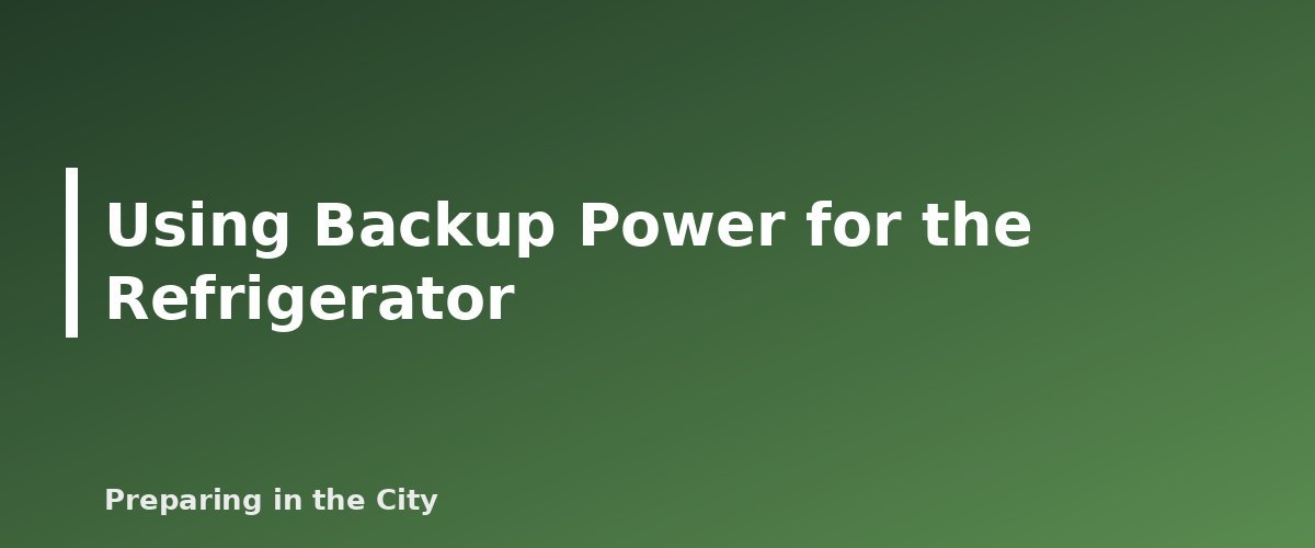 Using Backup Power for the Refrigerator - illustration for Food Safety in a Power Outage: Fridge and Freezer Timelines