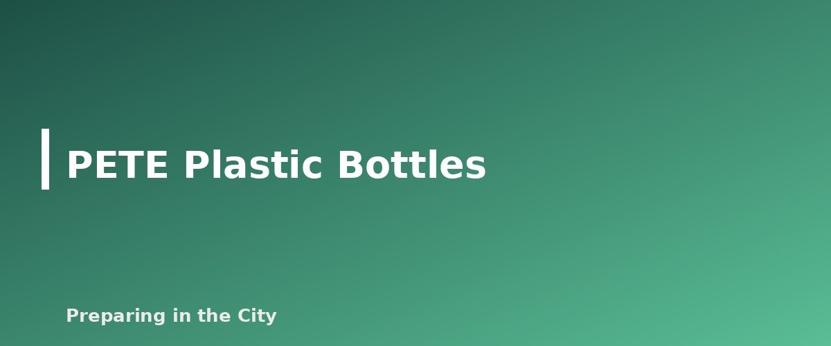 PETE Plastic Bottles - section banner for Food Storage Containers Compared