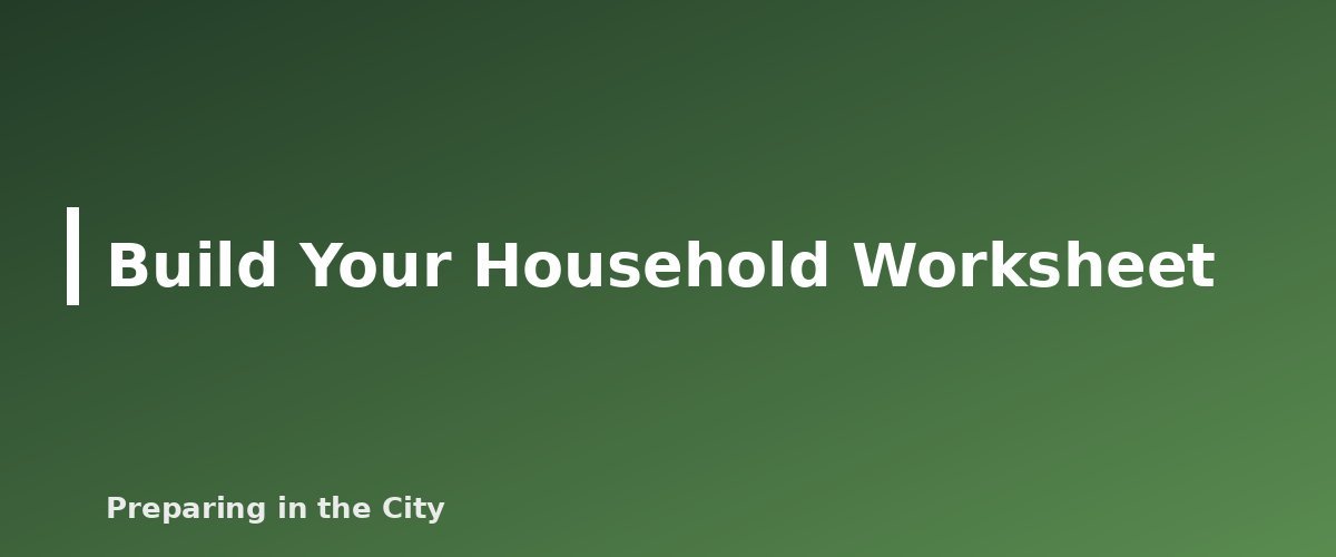Build Your Household Worksheet - illustration for How Much Water Should You Store Per Person? A Household Calculator