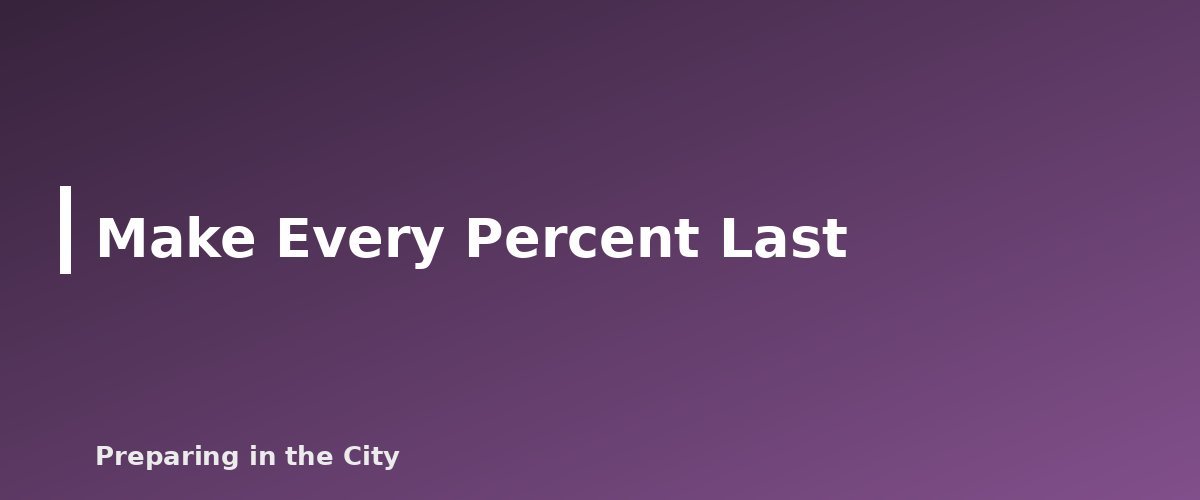 Make Every Percent Last - illustration for How to Charge Your Phone Without Power: Safe Options for Outages