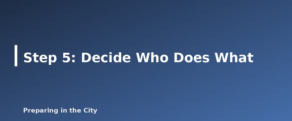 Step 5: Decide Who Does What - illustration for How to Make a Family Emergency Communication Plan