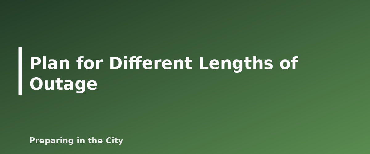 Plan for Different Lengths of Outage - illustration for How to Prepare for a Power Outage in a High-Rise