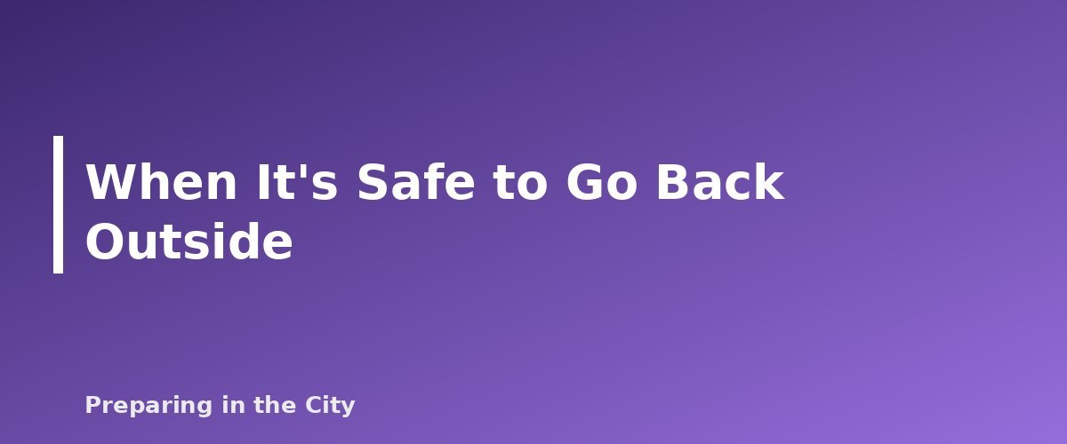 When It's Safe to Go Back Outside - section banner for Lightning Safety in the City