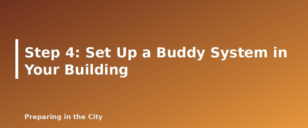 Step 4: Set Up a Buddy System in Your Building - section banner for Pet Emergency Plan for Apartment Dwellers