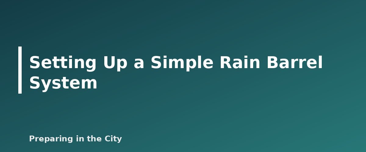 Setting Up a Simple Rain Barrel System - illustration for Rainwater Collection for Emergencies: Safety and Local Rules