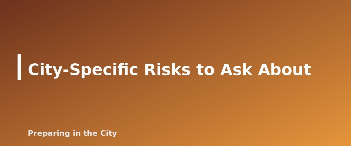 City-Specific Risks to Ask About - section banner for Renters Insurance and Home Inventory