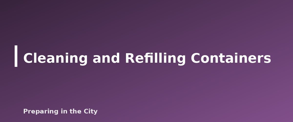 Cleaning and Refilling Containers - illustration for How to Rotate Stored Water and What Shelf Life Really Means