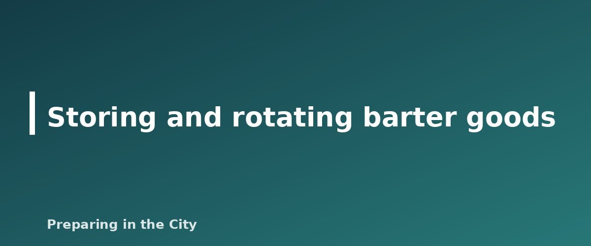 Storing and rotating barter goods - illustration for Top 20 Barter Items to Stockpile for Emergencies