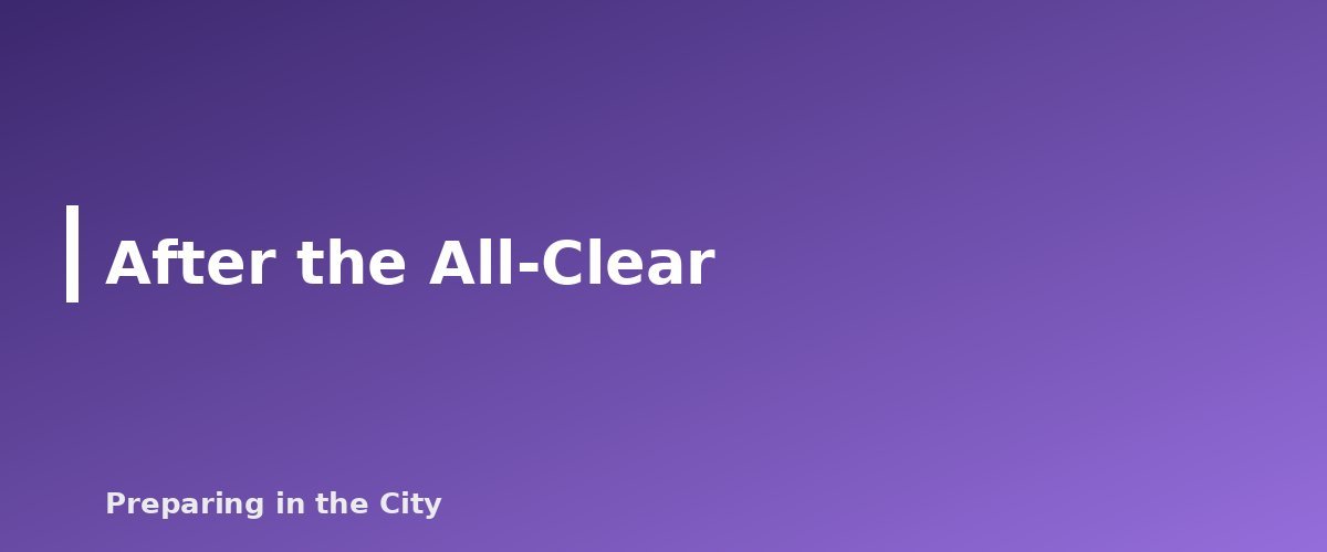 After the All-Clear - section banner for What to Do If You Smell Gas in Your Apartment