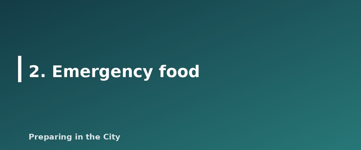 2. Emergency food - illustration for 8 Things to Keep in Mind When Building a Survival Kit From Scratch